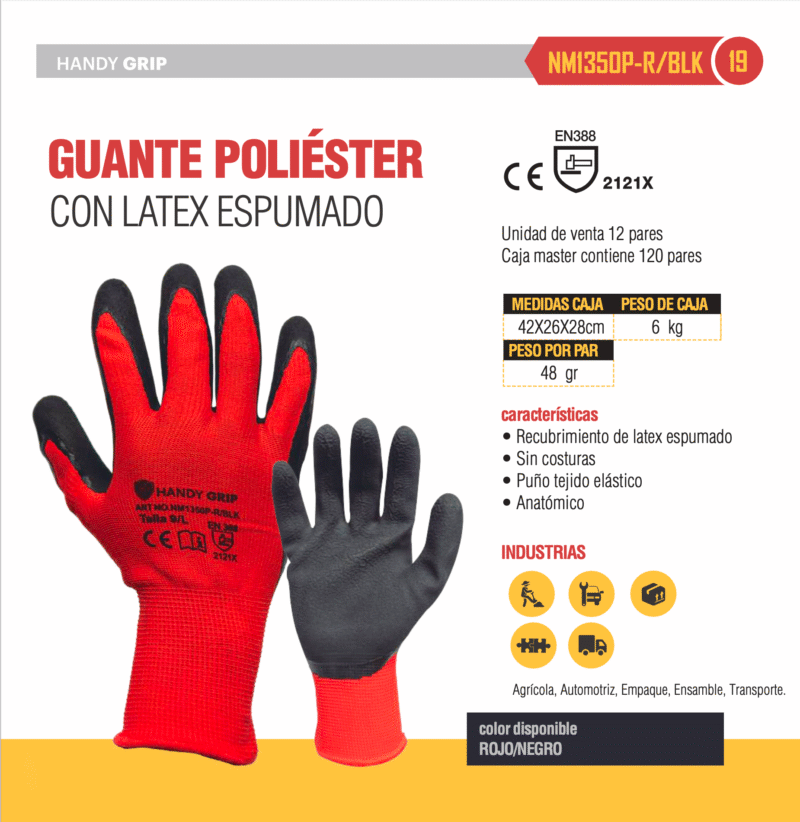 19. GUANTES DE POLYESTER CON PALMA DE LATEX ESPUMADO